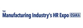 Manufacturing Industry's HR Expo Osaka