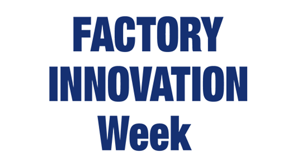 FACTORY INNOVATION Week
